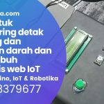 Arduino Alat untuk monitoring detak jantung dan tekanan darah dan suhu tubuh berbasis web IoT