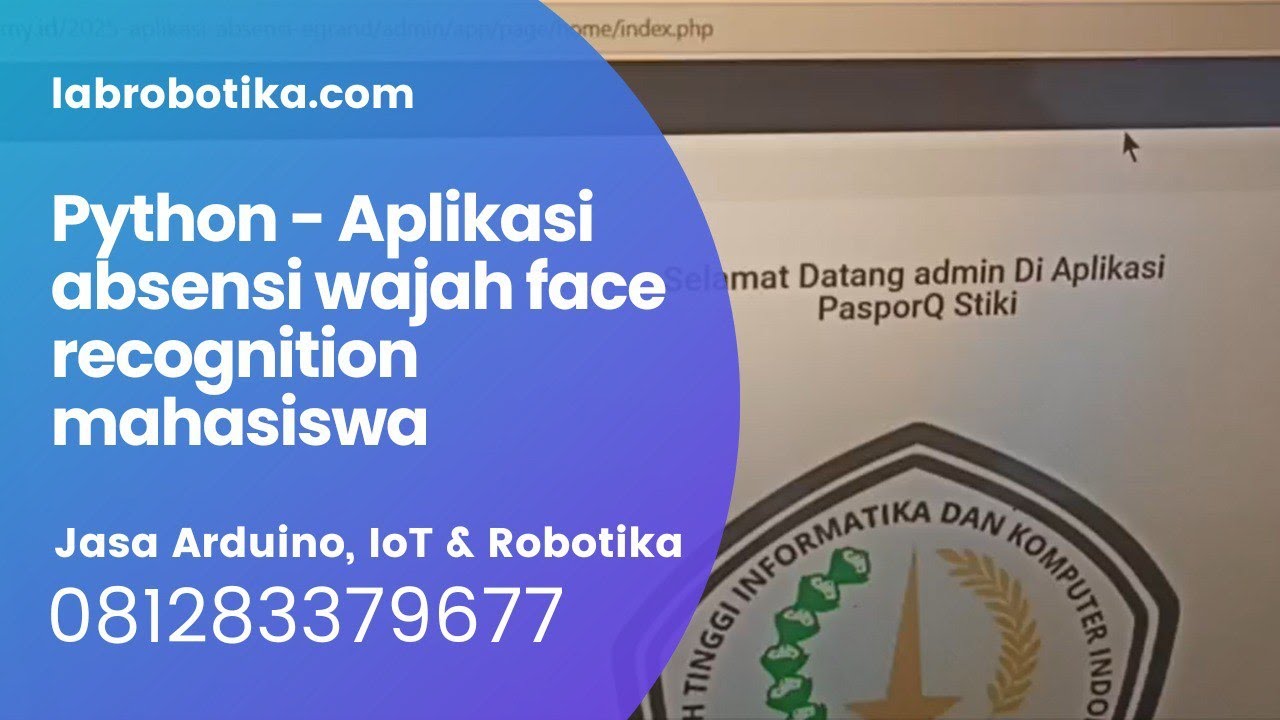 Python Aplikasi absensi wajah face recognition mahasiswa