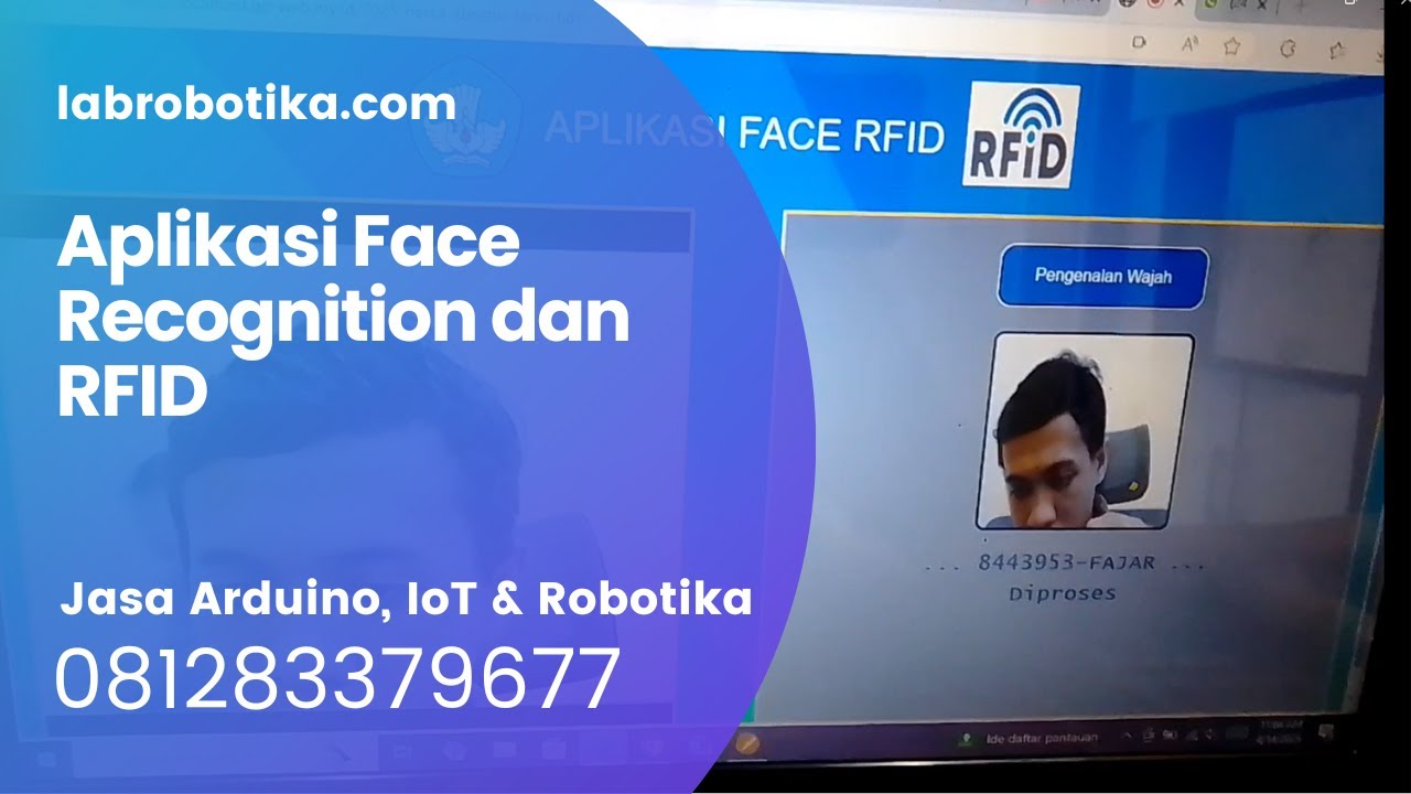Arduino Aplikasi Face Recognition dan RFID