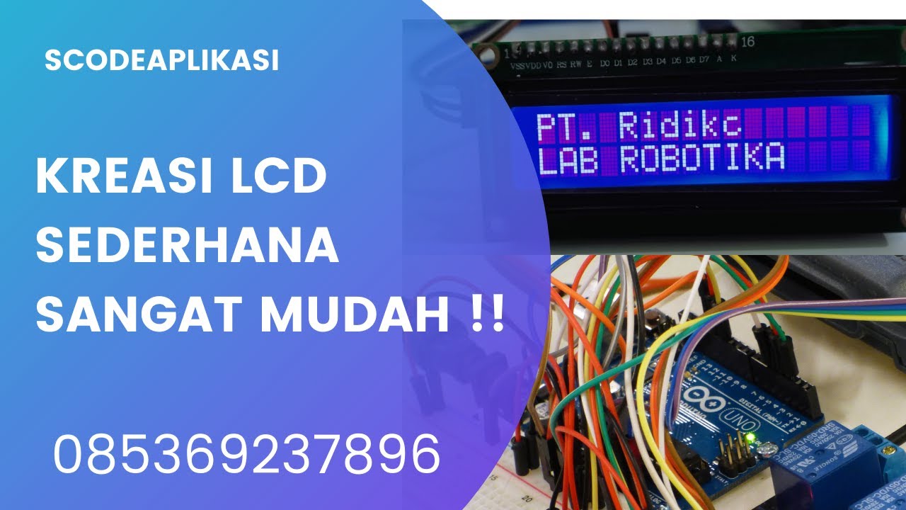 Arduino – Kreasi LCD sederhana SANGAT MUDAH !!