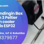 Arduino Alat pendingin Box dengan 3 Peltier dan Fan cooler berbasis ESP32