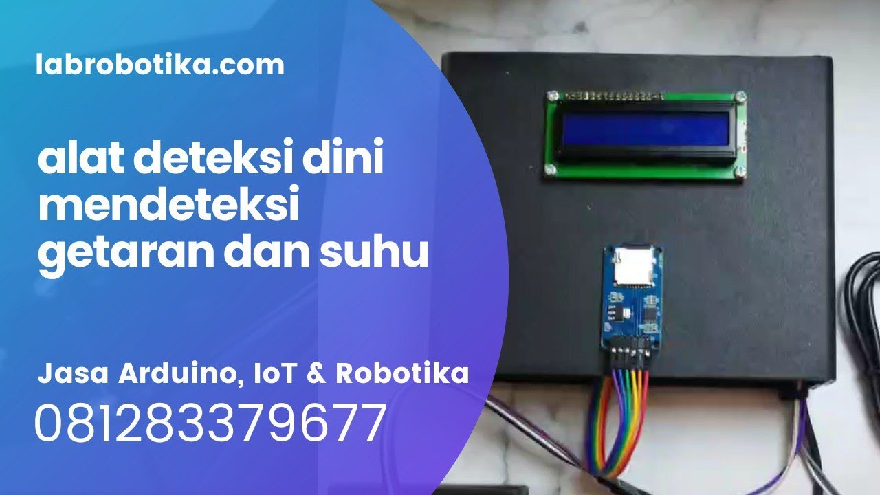 alat deteksi dini mendeteksi getaran dan suhu