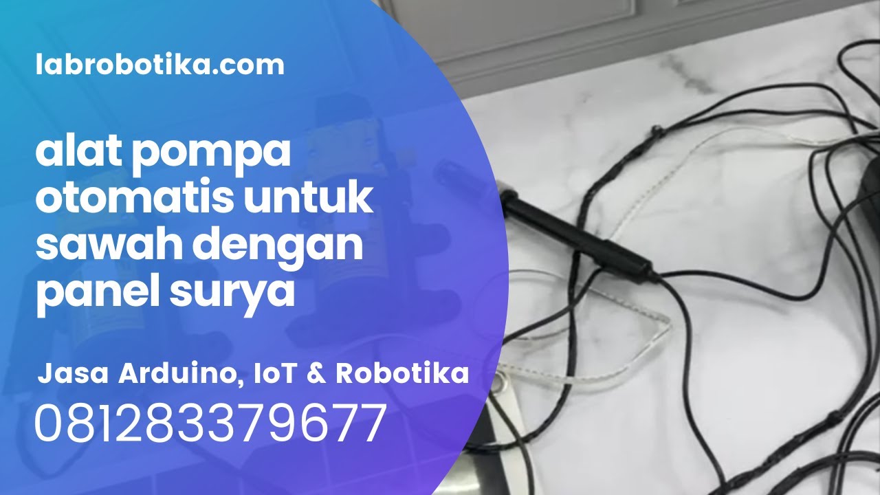 Arduino alat pompa otomatis untuk sawah dengan panel surya