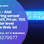 Arduino Alat monitoring sensor suhu dht11, PH air, TDS dan water level berbasis Web iot