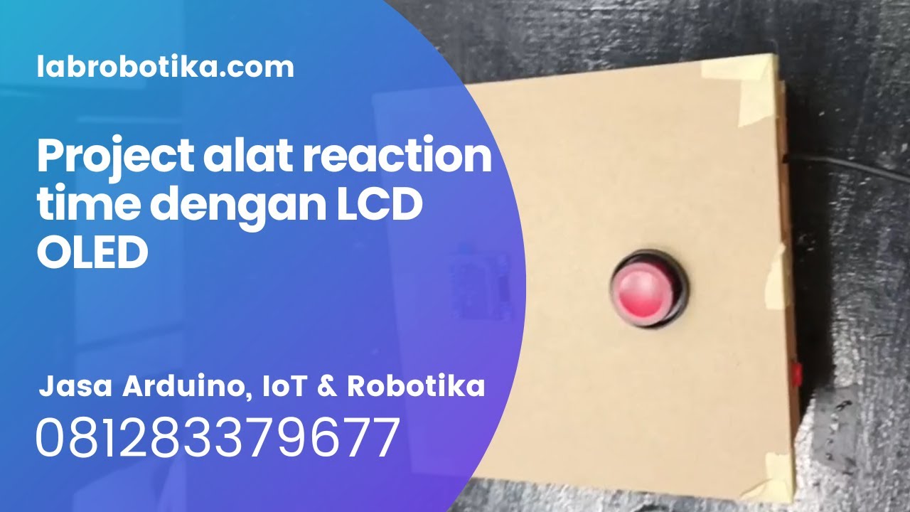 Arduino Project alat reaction time dengan LCD OLED