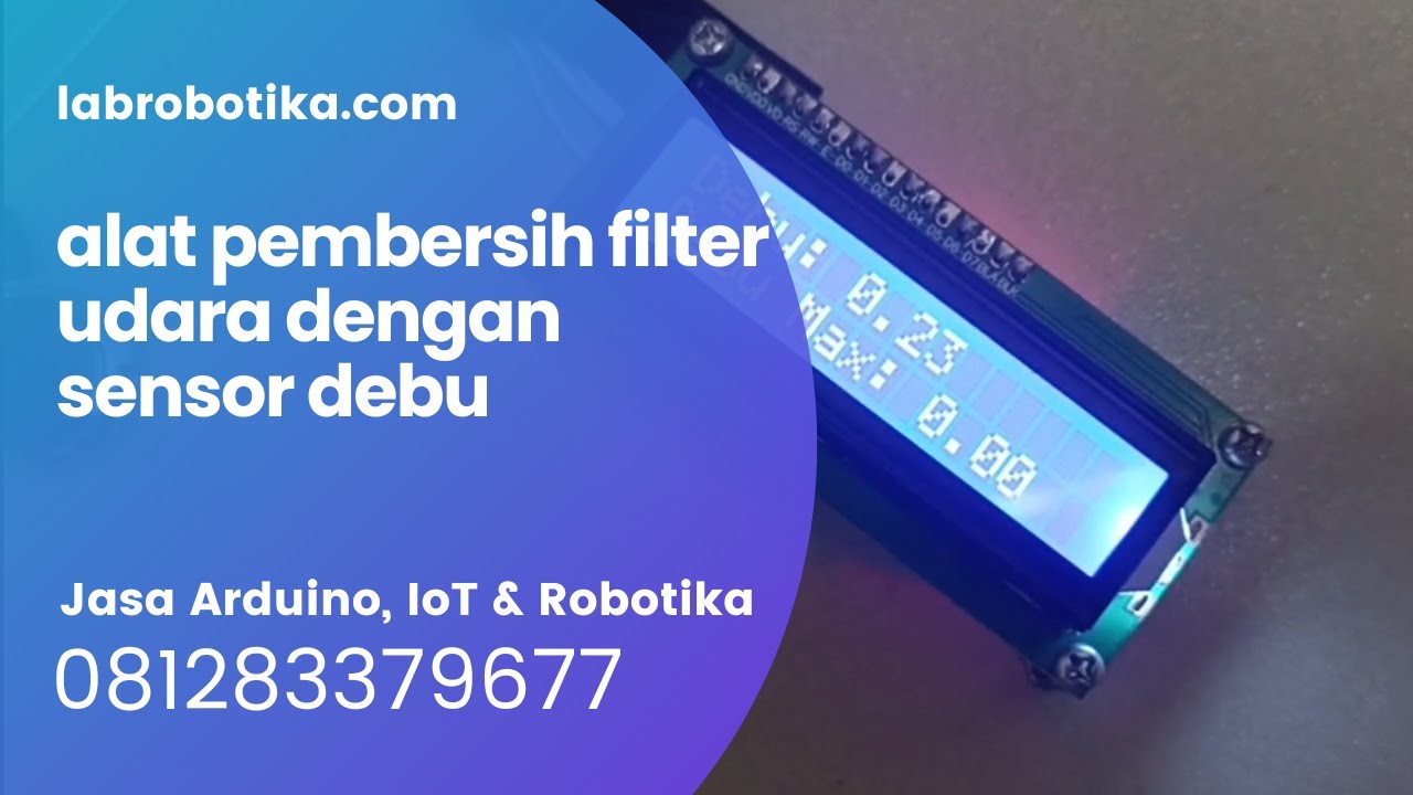 Arduino Alat pembersih filter udara dengan sensor debu