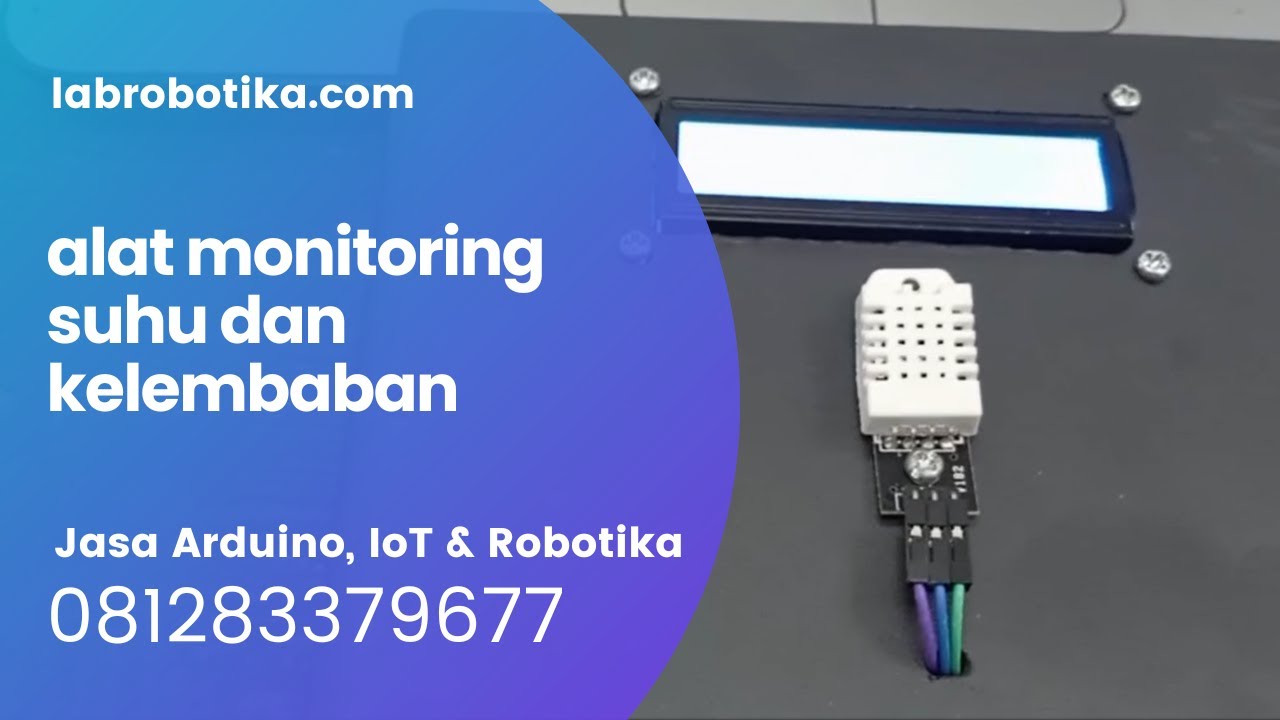 alat monitoring suhu dan kelembaban