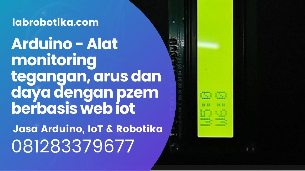 Arduino Alat monitoring tegangan, arus dan daya dengan pzem berbasis web iot