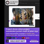 Jasa machine learning Project drone vision project, mendeteksi jumlah mobil di jalan raya