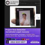 Jasa machine learning Project face detection, mendeteksi wajah manusia