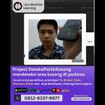 Jasa machine learning Project Deteksi Parkir Kosong, mendeteksi area kosong di parkiran