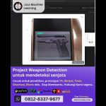 Jasa Machine Learning Project Weapon Detection, Deteksi Senjata