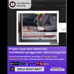 Jasa Machine learning Project seat Belt Detection, Mendeteksi Penggunaan Sabuk Pengaman
