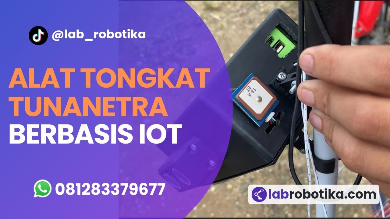 Tongkat Tunanetra Cerdas IoT dengan GPS dan Panic Button